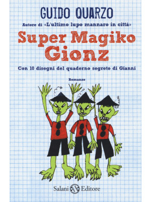 Super Magiko Gionz. Con 10 ...