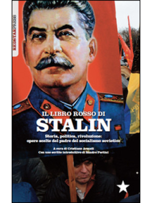 Il libretto rosso di Stalin...