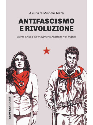 Antifascismo e rivoluzione....