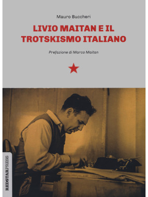Livio Maitan e il trotskism...