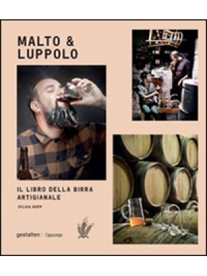 Malto & Luppolo. Il libro d...