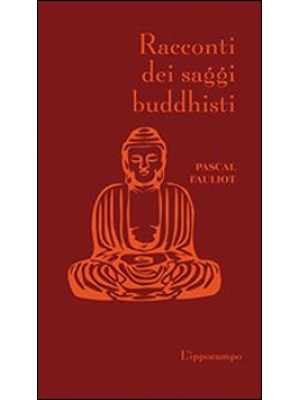 Racconti dei saggi buddhisti