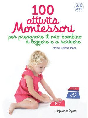 100 attività Montessori per...