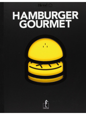 Blend hamburger gourmet. Nu...