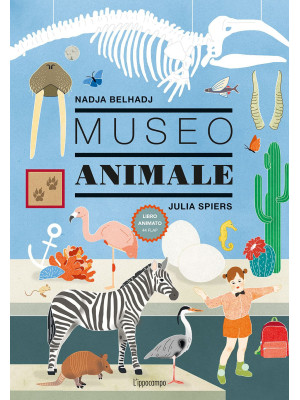 Museo animale. Ediz. a colori