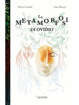 Le metamorfosi di Ovidio. E...