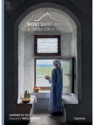 Mont-Saint-Michel. A tavola...