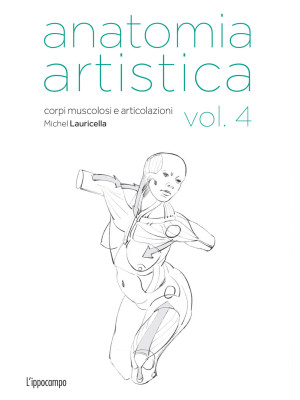 Anatomia artistica. Vol. 4:...