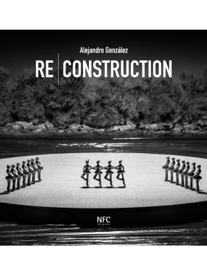 Re-construction. Alejandro ...