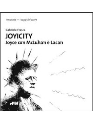 Joyicity. Joyce con McLuhan...