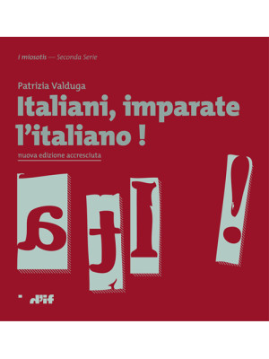 Italiani, imparate l'italiano!