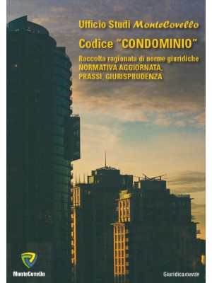 Codice «condominio». Raccol...