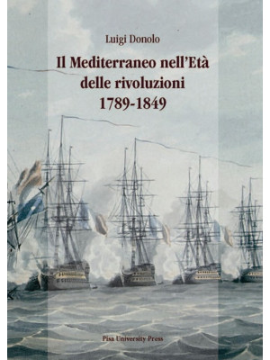 Il Mediterraneo nell'età de...