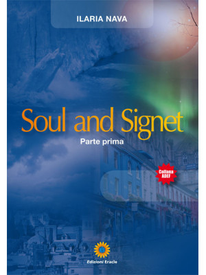 Soul and Signet. Vol. 1