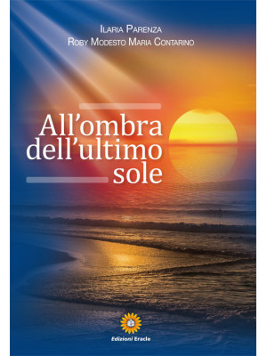 All'ombra dell'ultimo sole