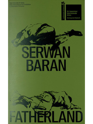 Serwan Baran. Fatherland. T...