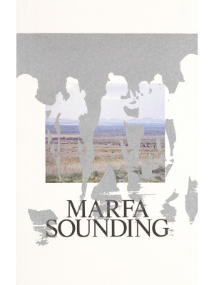 Marfa Sounding