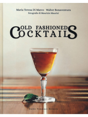 Old fashioned cocktails. Ed...
