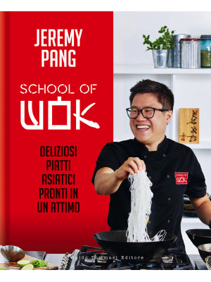 School of wok. Deliziosi pi...