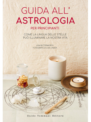 Guida all'astrologia per pr...
