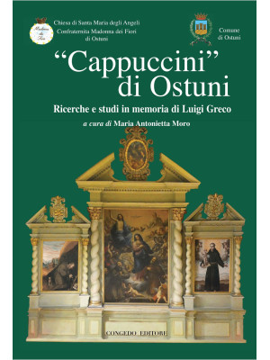 «Cappuccini di Ostuni». Ric...