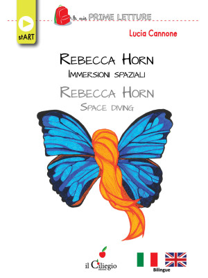 Rebecca Horn. Immersioni sp...