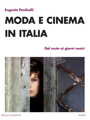 Moda e cinema in Italia. Da...