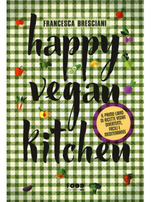 Happy vegan kitchen