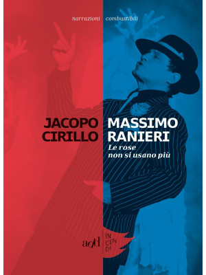 Massimo Ranieri. Le rose no...