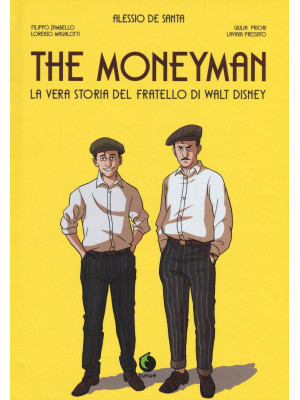 The moneyman. La vera stori...