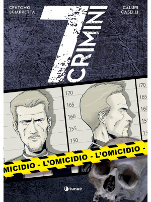L'omicidio. 7 crimini