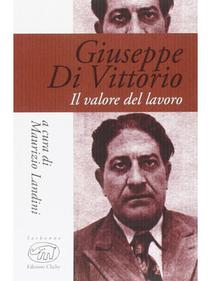 Giuseppe Di Vittorio. Il va...