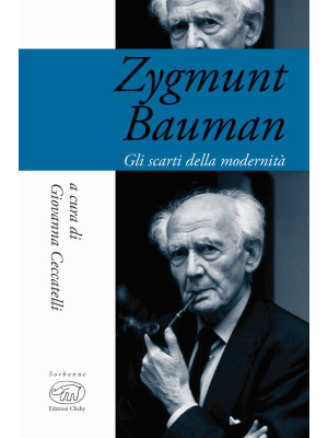 Zygmunt Bauman. Gli scarti ...