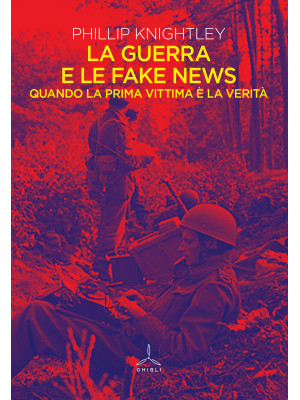 La guerra e le fake news. Q...