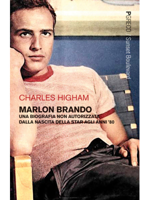 Marlon Brando. Una biografi...