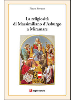 La religiosità di Massimili...