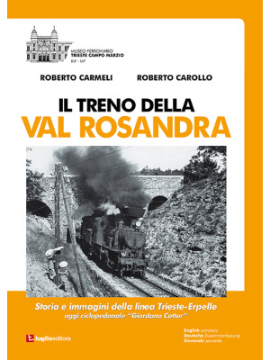 Il treno della Val Rosandra...