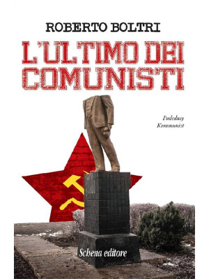 L'ultimo dei comunisti