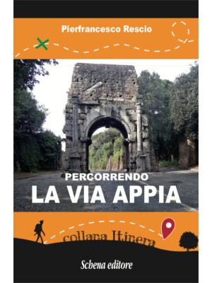 Percorrendo la Via Appia