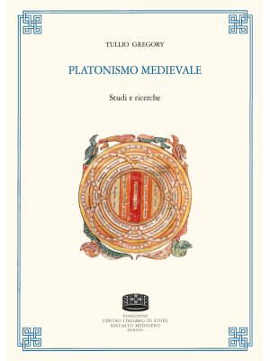 Platonismo medievale. Studi...