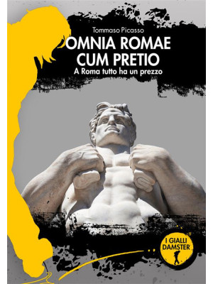 Omnia Romae cum pretio. A R...