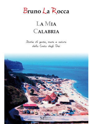 La mia Calabria - Storie di...