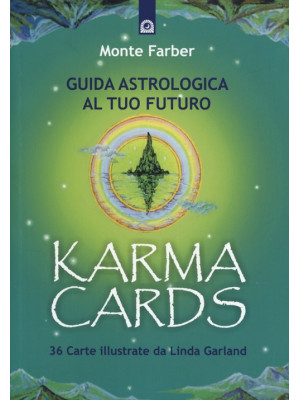 Karma cards. Guida astrologica al tuo futuro. Con 36 carte