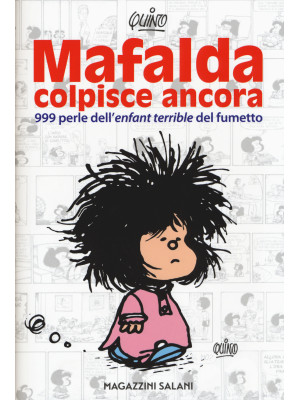 Mafalda colpisce ancora. 99...