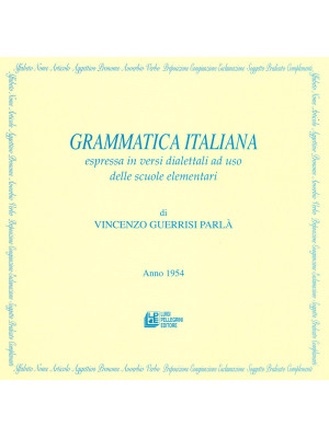 Grammatica italiana espress...