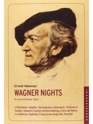 Wagner nights. Ediz. integrale