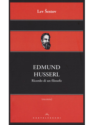 Edmund Husserl. Ricordo di ...