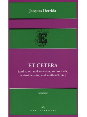 Et cetera (and so on, und s...