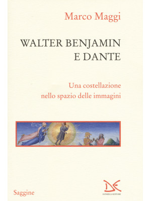 Walter Benjamin e Dante. Un...