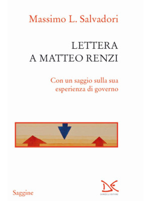Lettera a Matteo Renzi. Con...